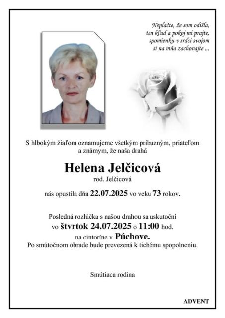 S hlbokou úctou budeme spomínať Parte p. Helena Jelčicová