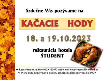 Kačacie hody v hoteli Študent