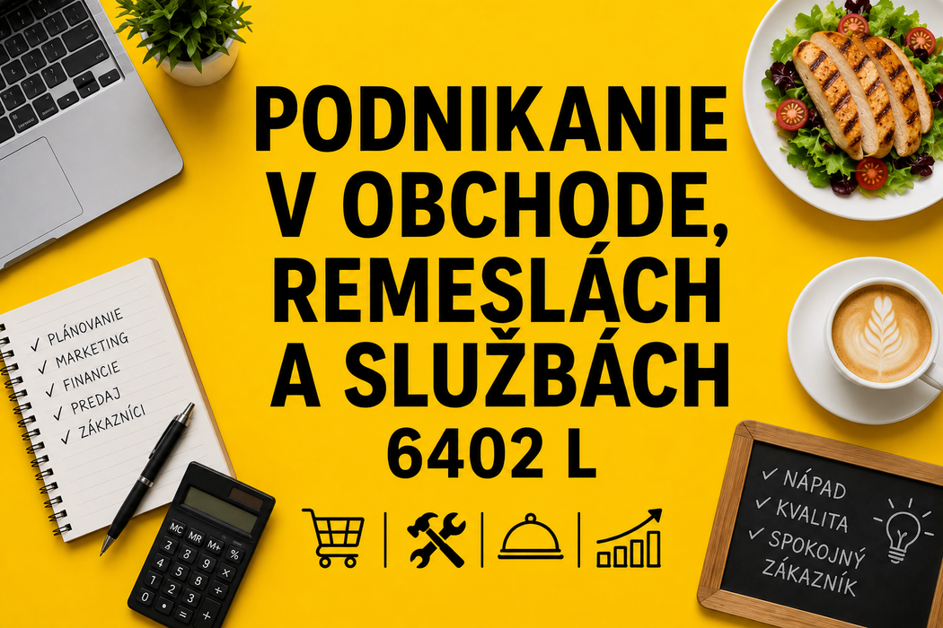 6402 L podnikanie v obchode, remeslách a službách - spoločné stravovanie